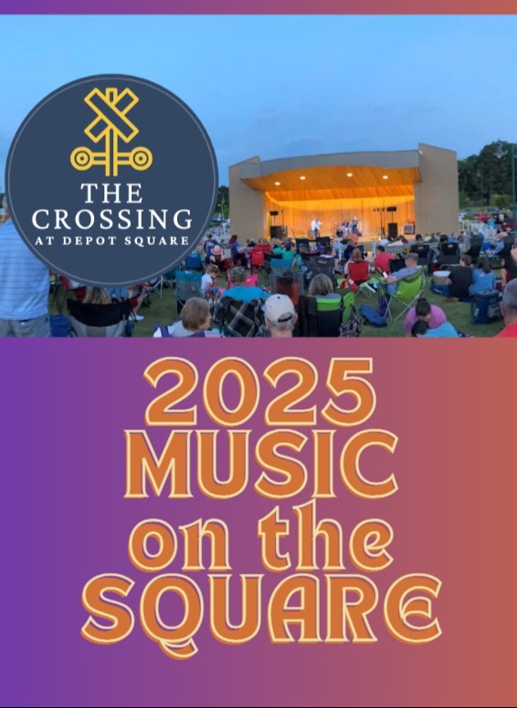 Picture of musicians on a stage with people in lawn chairs in the grass watching, Text says 2025 Music on the Square, with a blue circle that says The Crossing at Depot Square in it