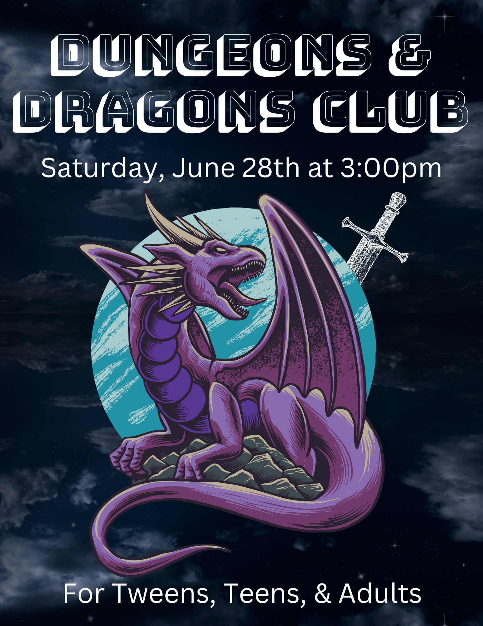 Dungeons and Dragons club will meet on June 28th at 3:00 pm. For tweens, teens, and adults.