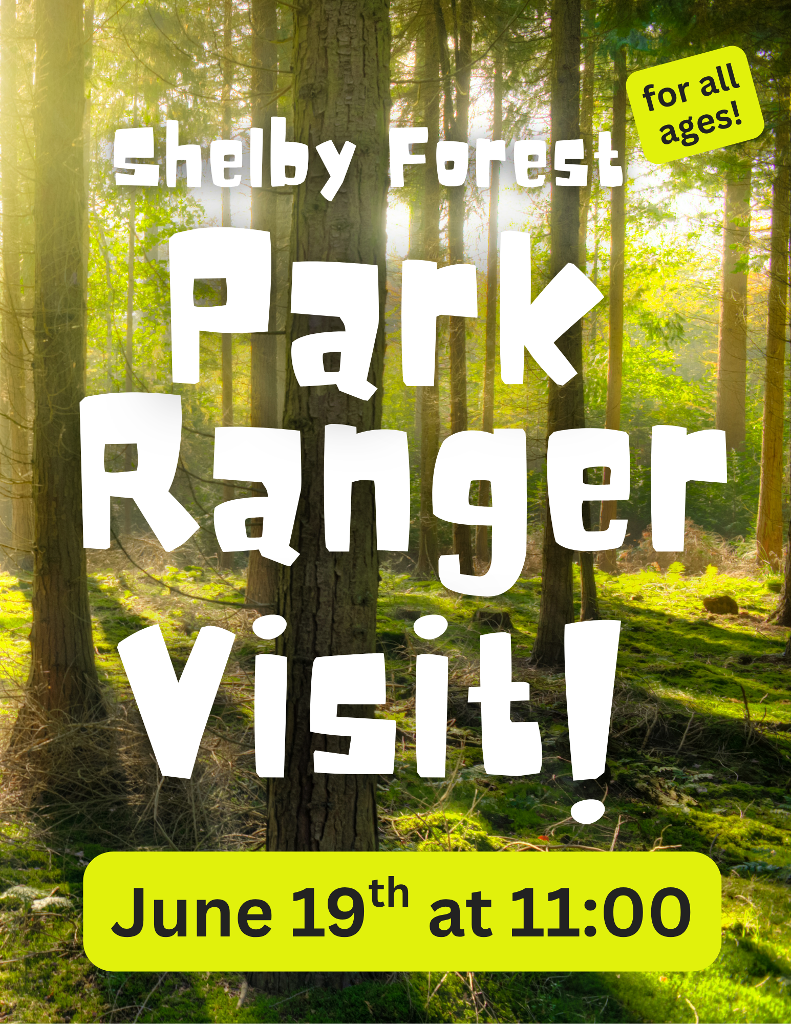 The park ranger visit is on June 19th at 11:00.