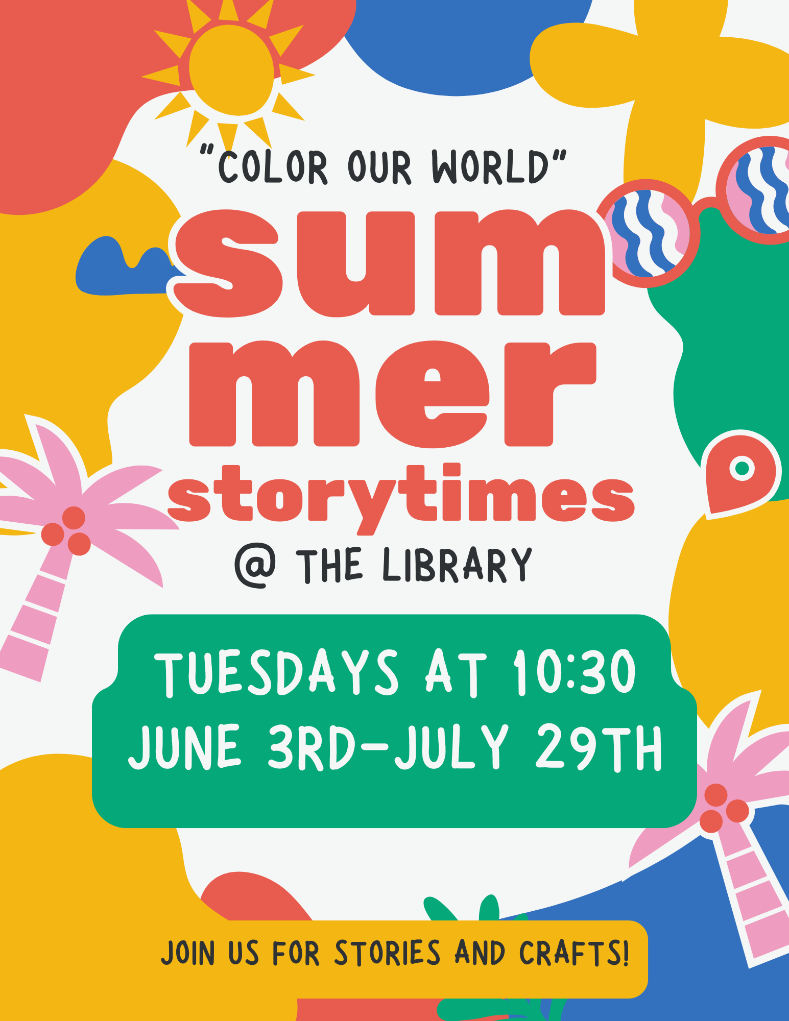 Summer story times are on Tuesdays at 10:30.