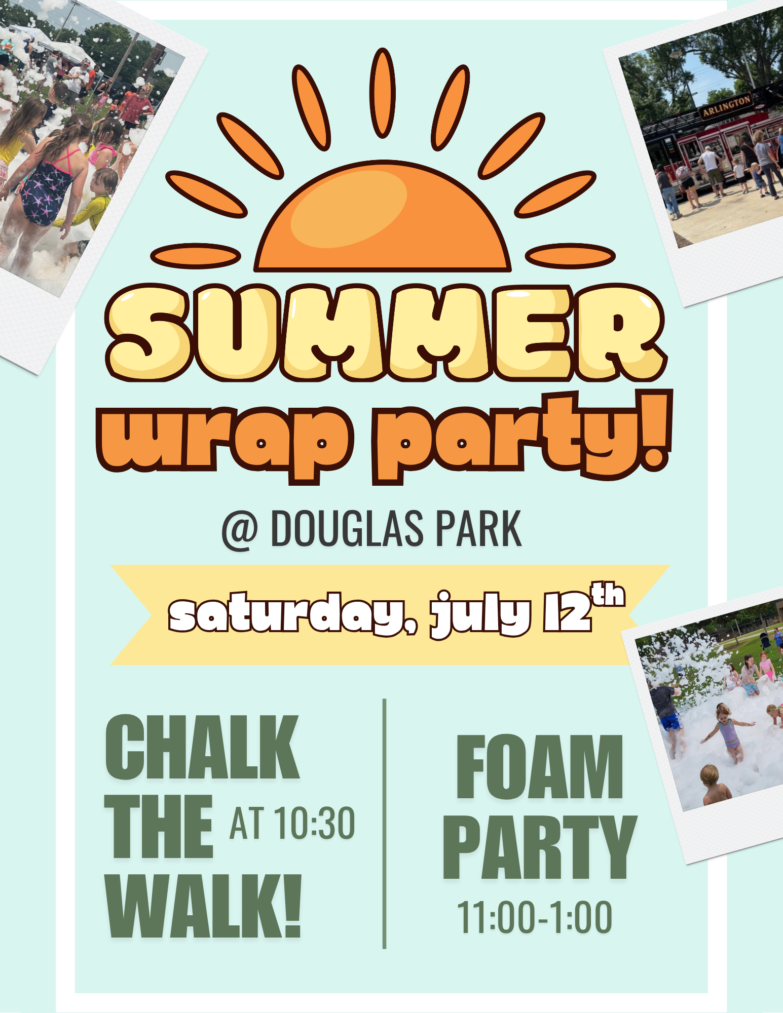 The summer reading wrap party is on July 12th from 10:30-1:00. At Douglas park near arlington elementary.