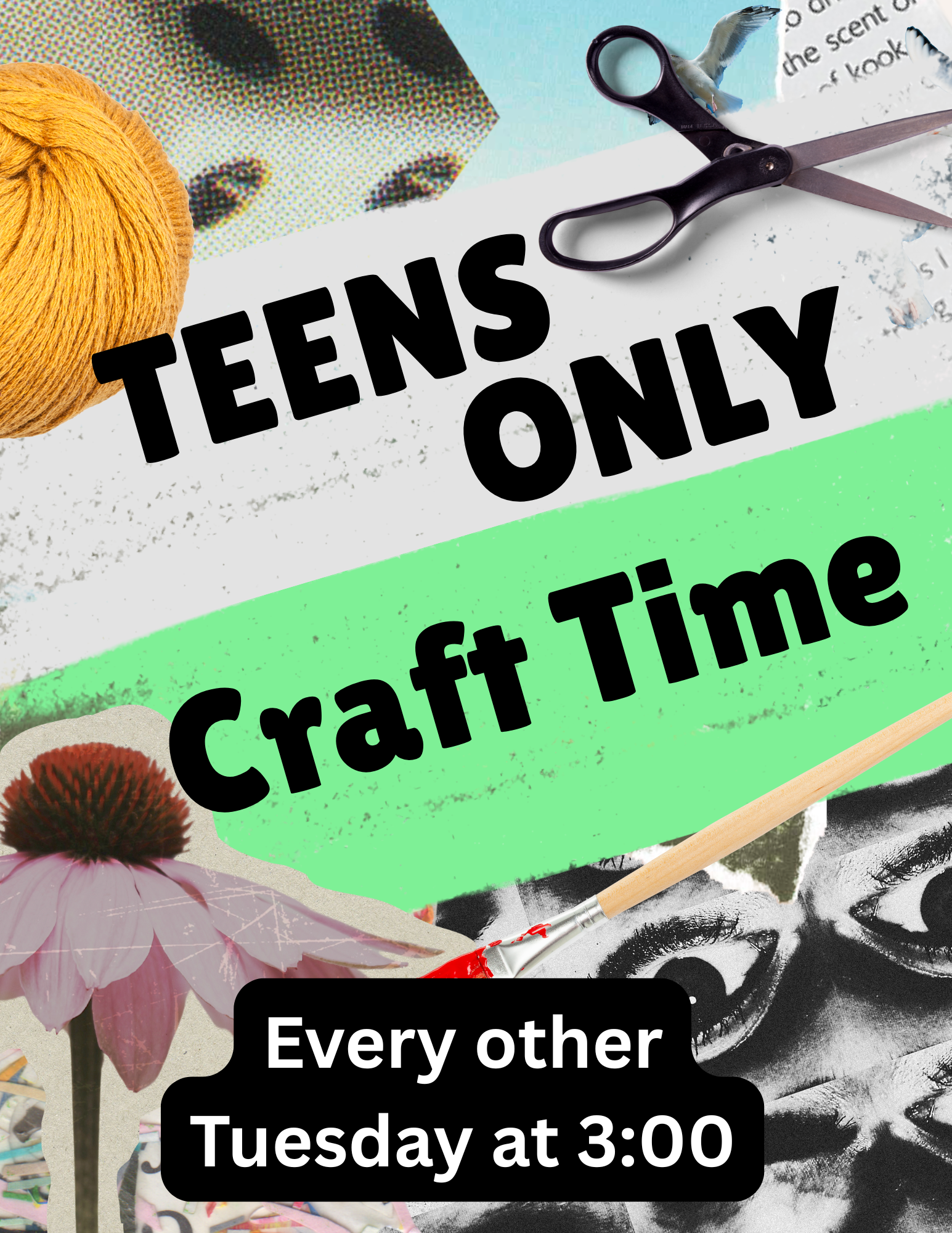 Teen craft time is every other tuesday in June and July at 3:00.