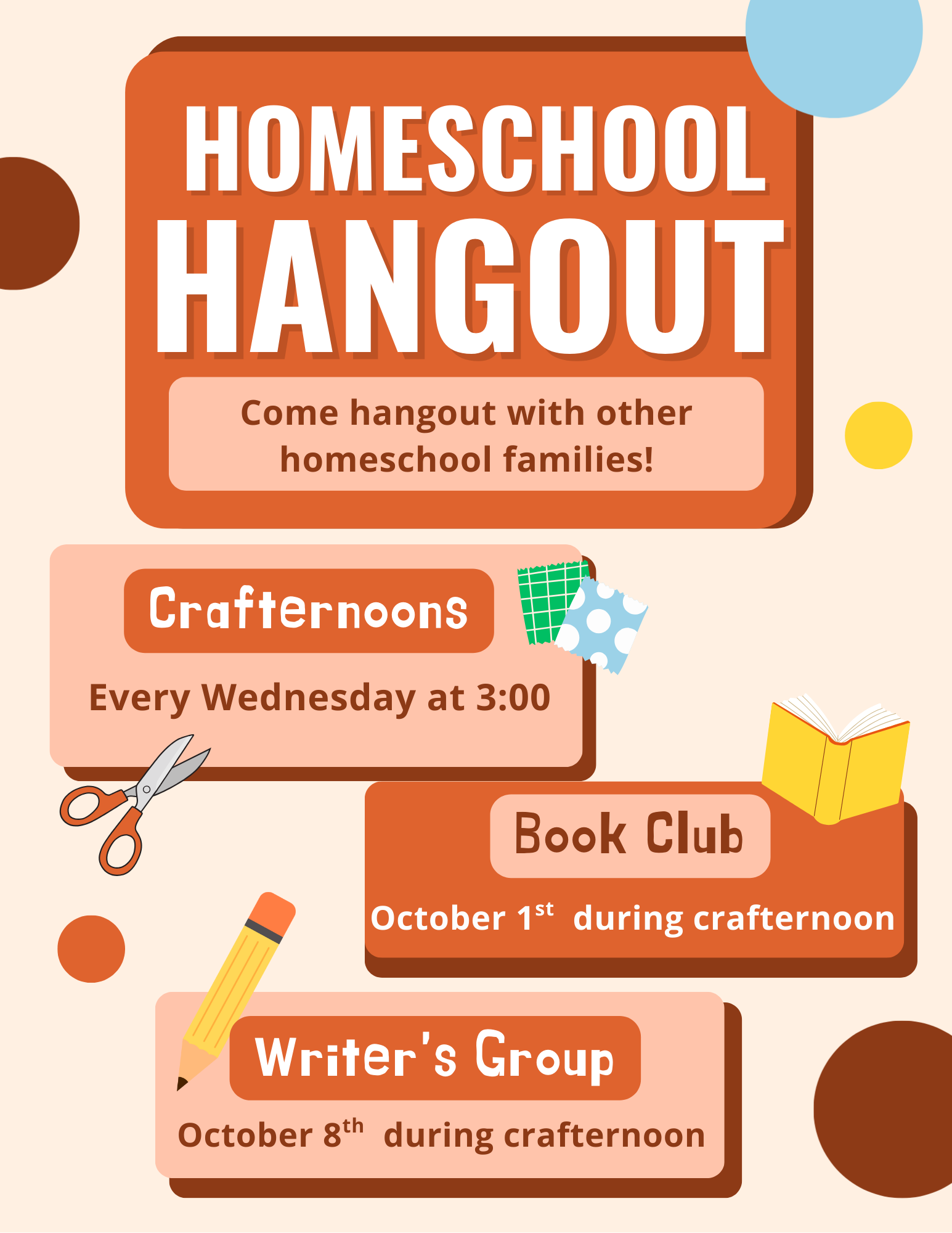 Homeschool hangout is every wednesday at 3:00.