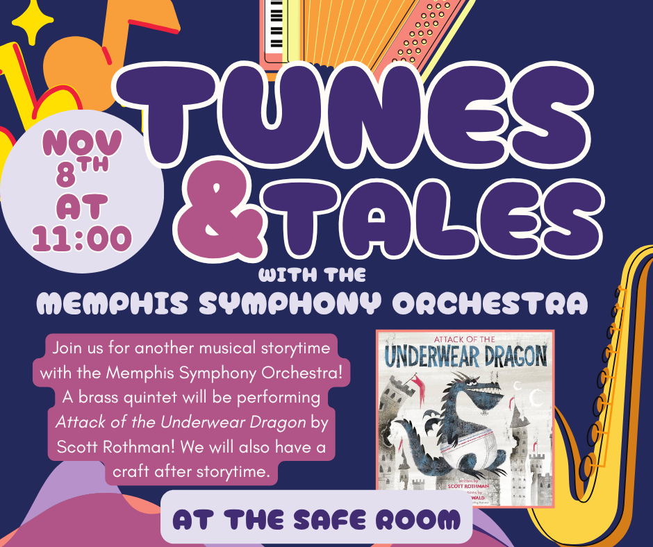 tunes and tales is on november 8th at 11:00. at the safe room.