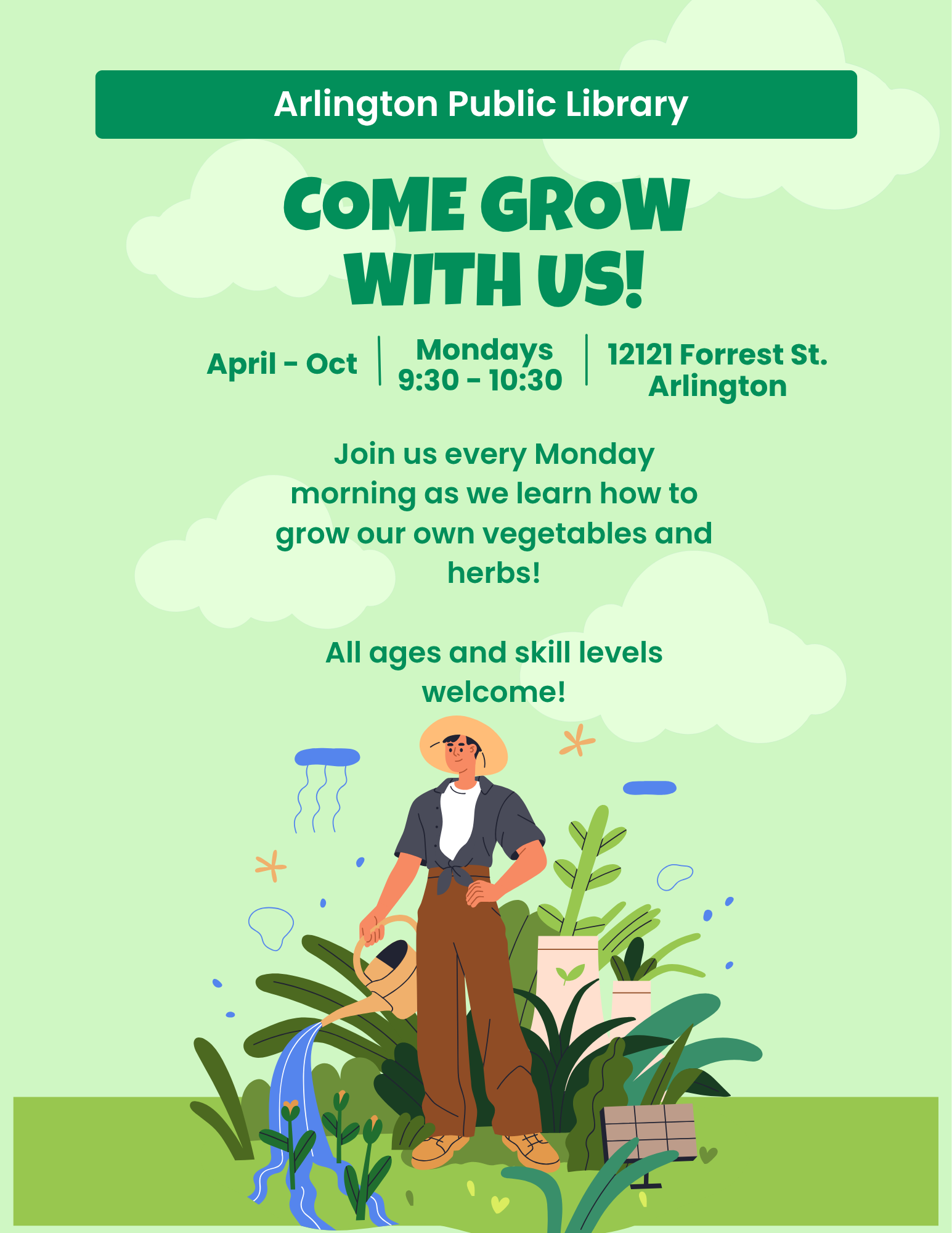 Community garden time is every monday from 9:30-10:30.