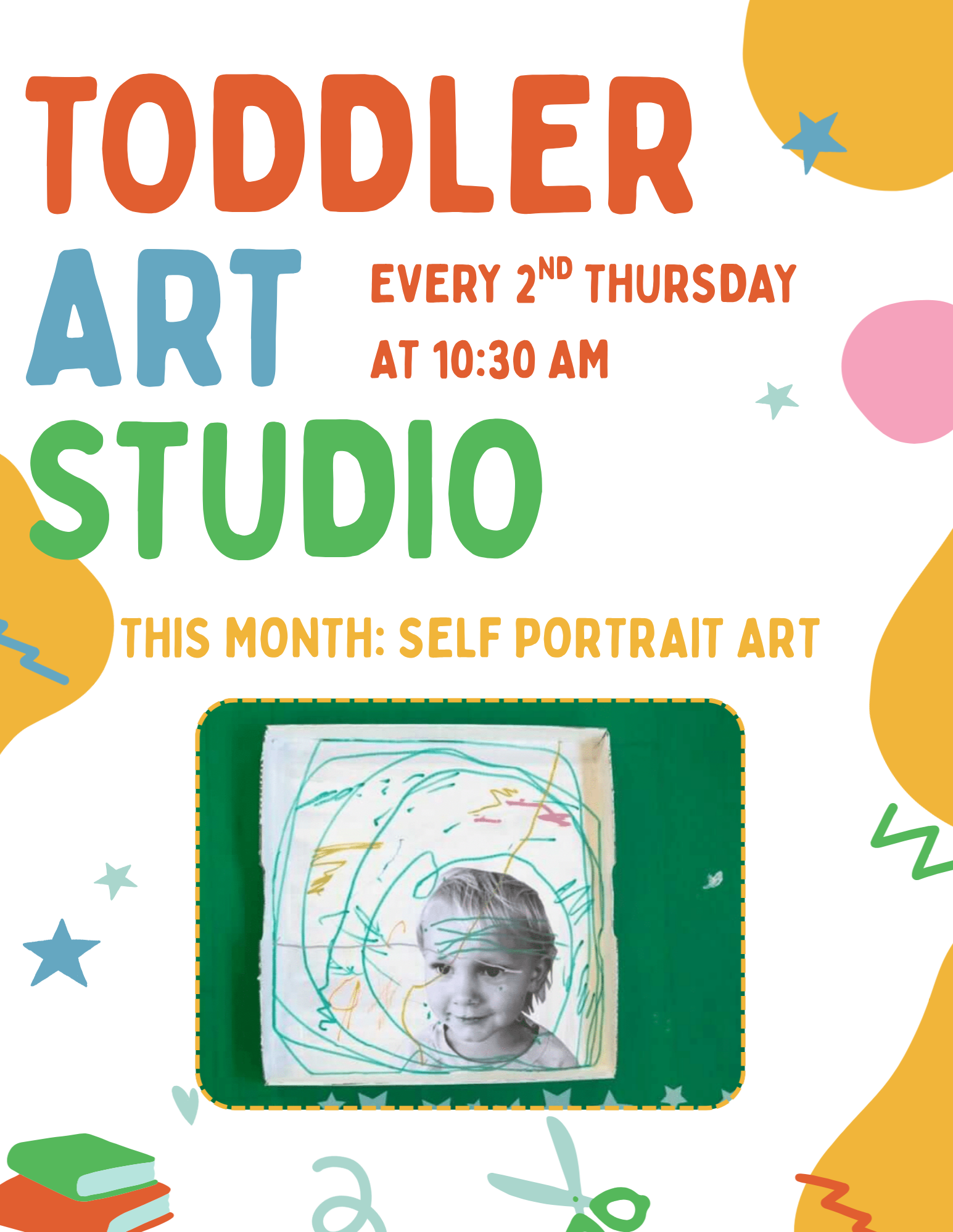 toddler art studio is on 2nd thursdays at 10:30 am. for ages under 5.