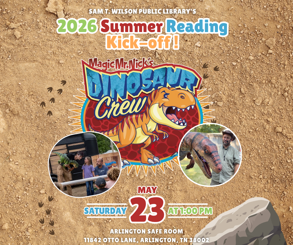 My. Nick's Dino Crew will be on Saturday May 23rd at 1:00. At the Arlington Safe Room. 11842 Otto Lane, Arlington, TN 38002.