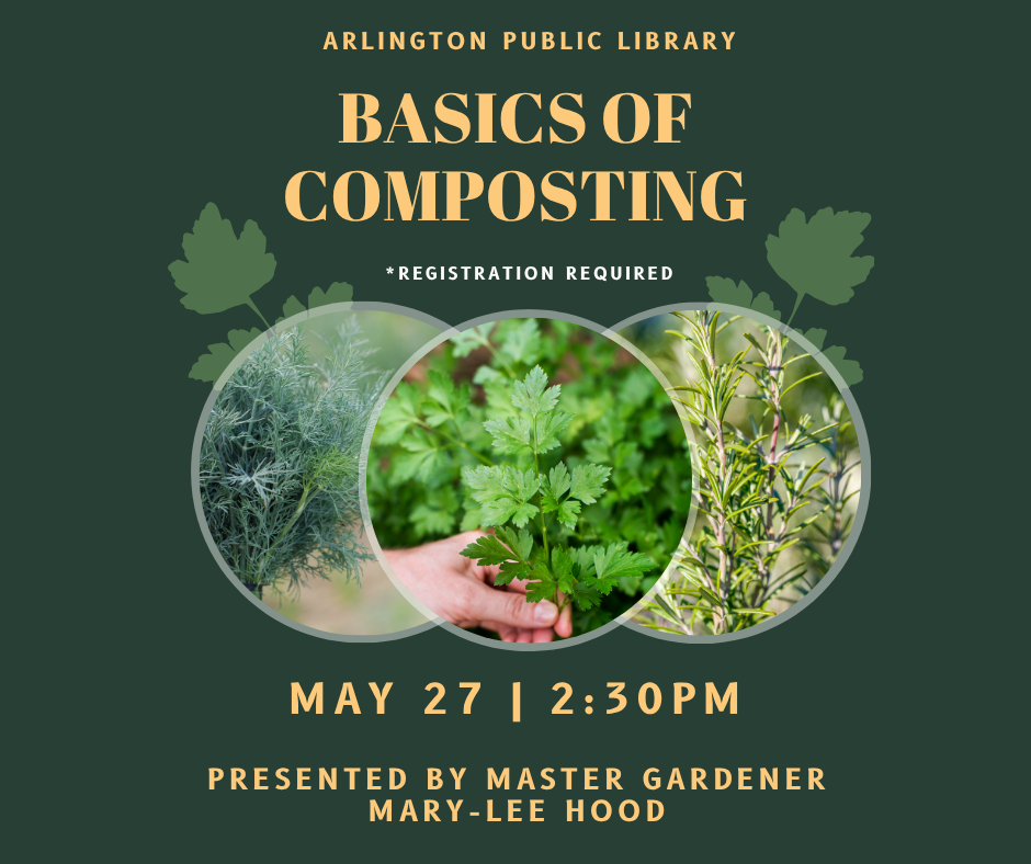 the composting master gardener class is on may 27th at 2:30. Sign up with a librarian.