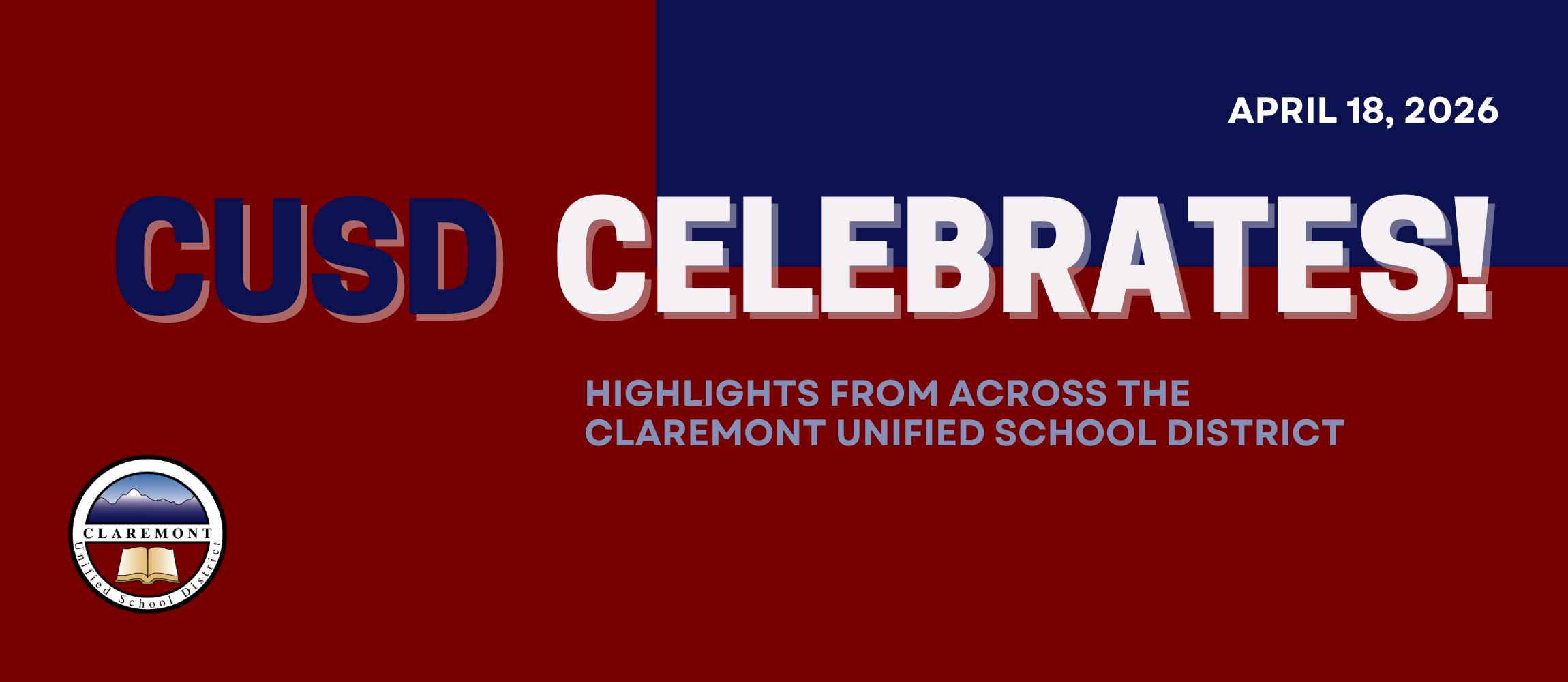 Blue and red background with "CUSD Celebrates!" in white, "April 18, 2026" in the top right, and a logo.