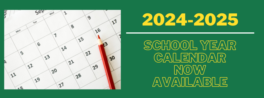 2024-2025 School year calendar
