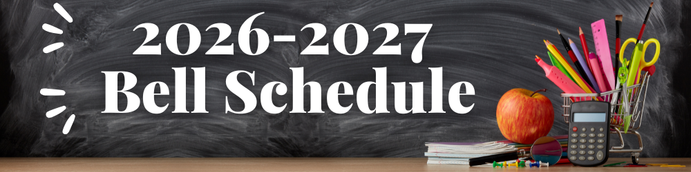 Bell Schedule Banner