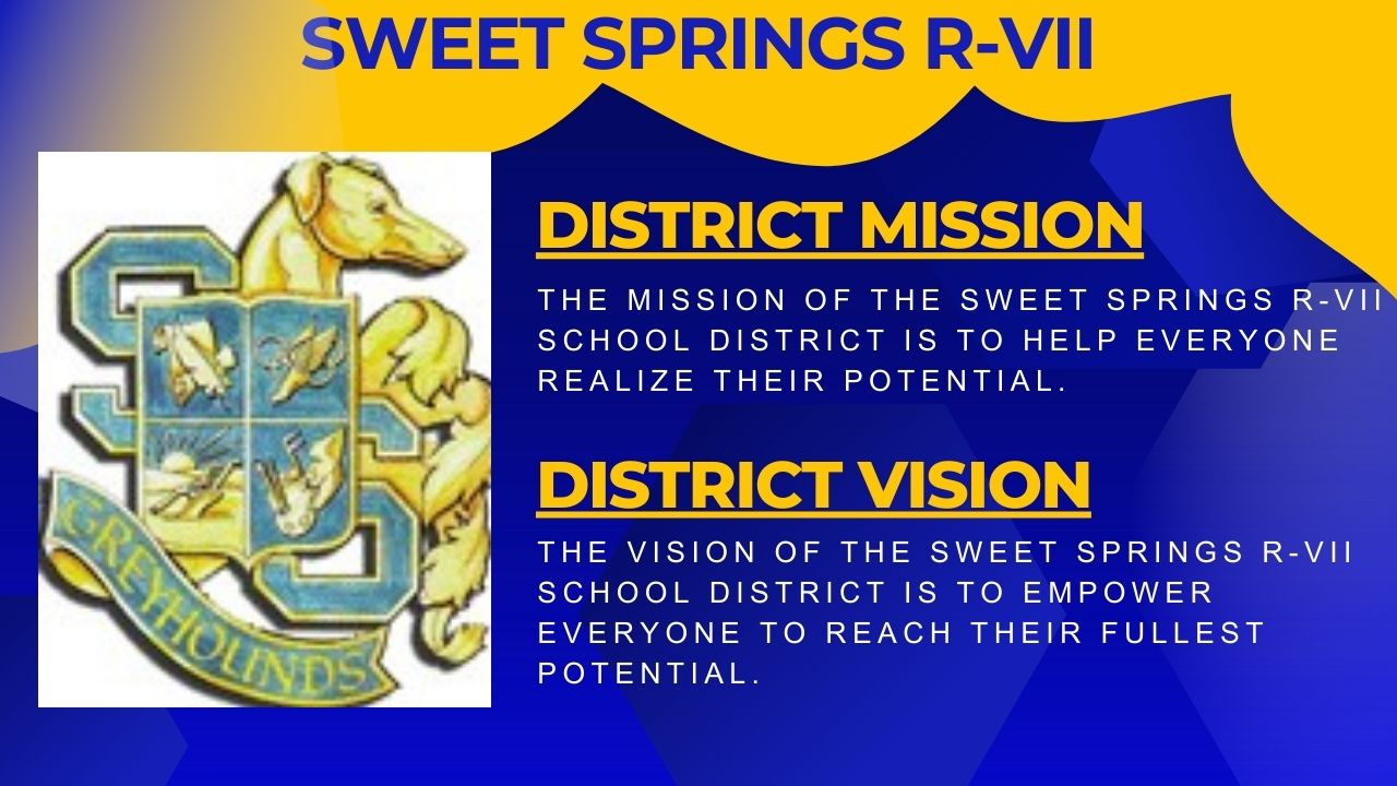 District Information Sweet Springs RVII School District