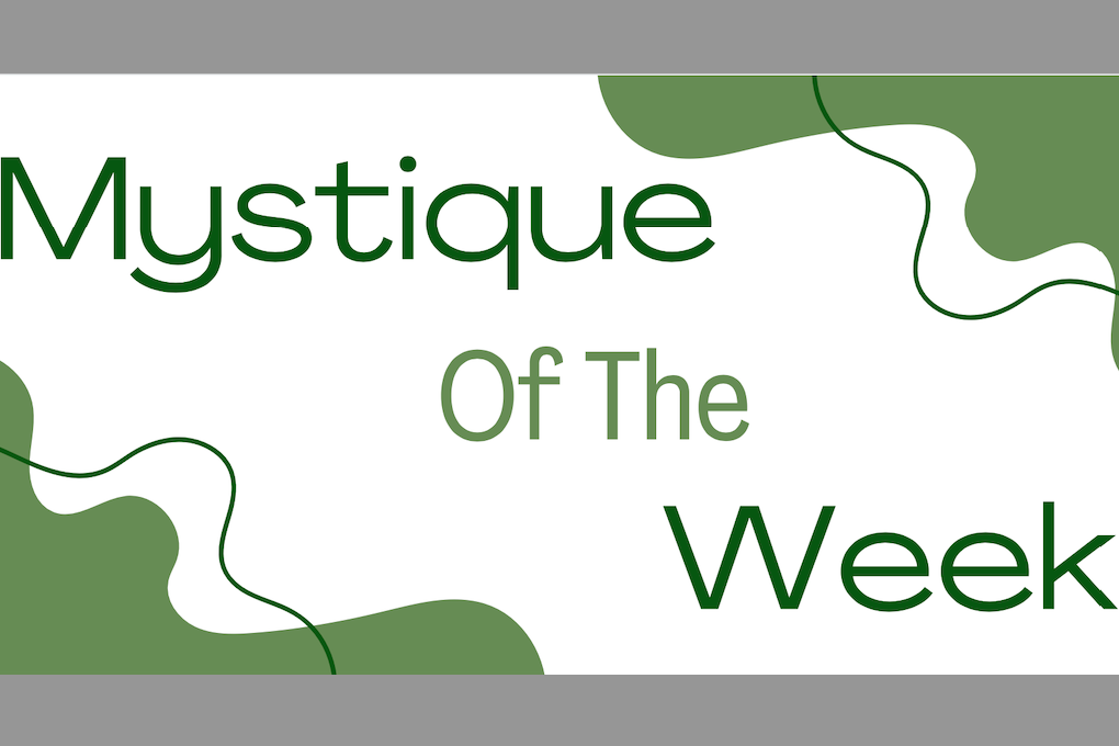 Mystique of the Week