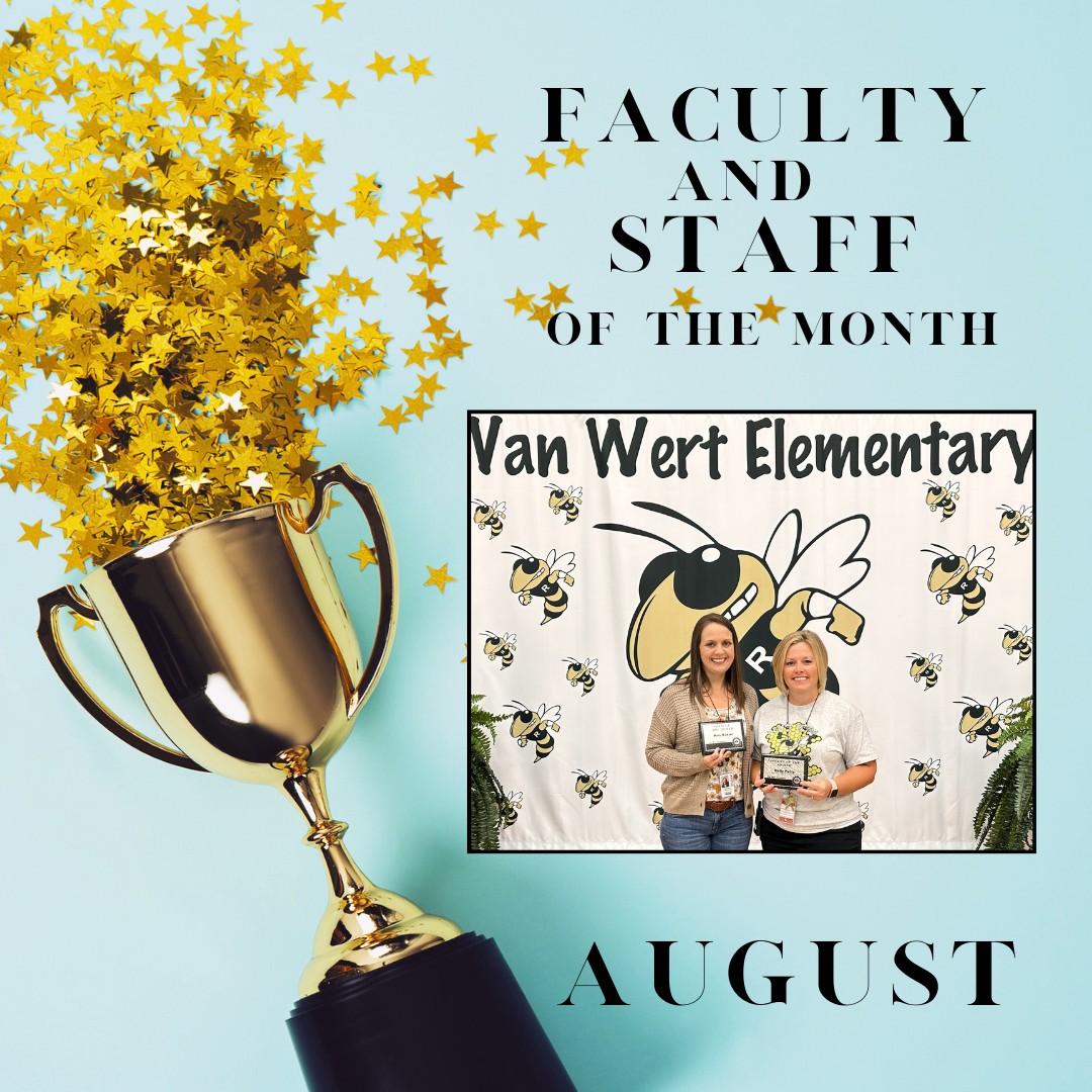 Our August Faculty and Staff of the Month, Mrs. Holly Petty and Mrs. Kristen Baxter!