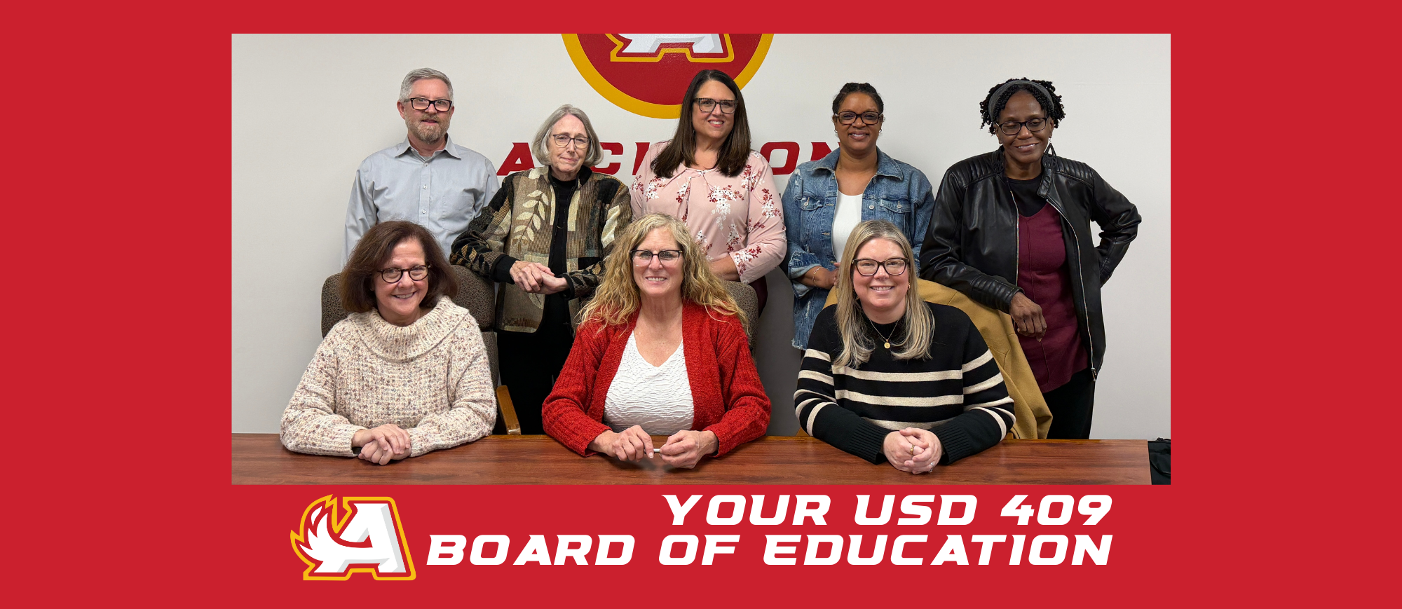 USD 409 Board Members are pictured. Front row, l-r: Sally Berger, Carrie Sowers, Stefanie  Gardner. Back row, l-r: Doug Tschauder, Kathy Hines, Superintendent Laure Batson, Brandi Ross, Janet Smith. 