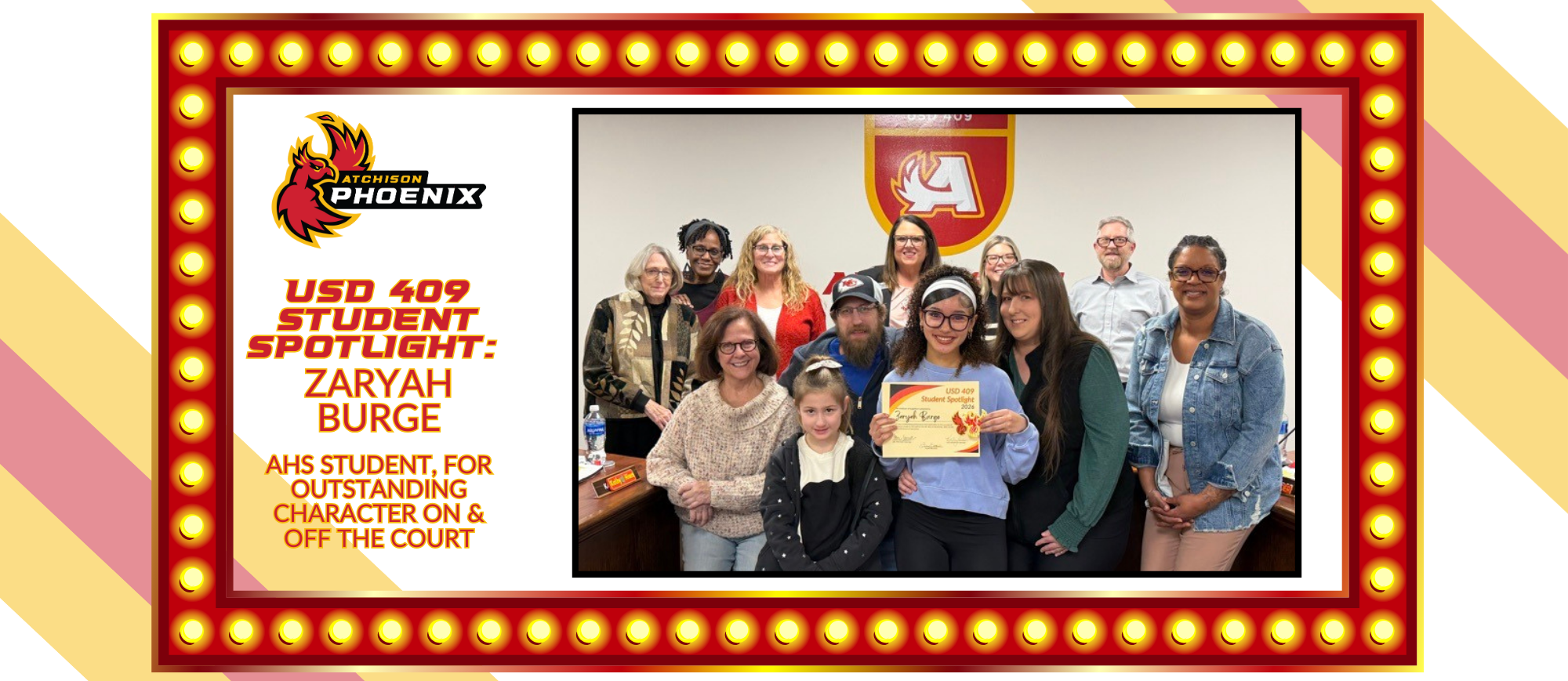 Group photo of AHS Student Zaryah Burge, along with her family, Superintendent Laura Batson, and members of the USD 409 Board of Education. Zaryah was recognized for her outstanding character, on and off the court.