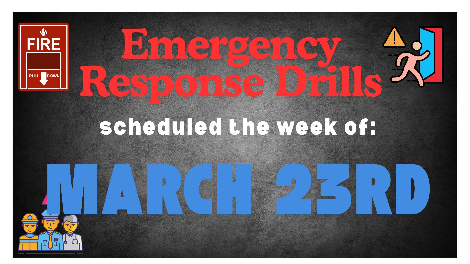 emergency drill banner