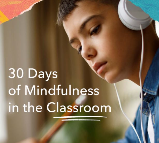 Mindfulness for the Classroom