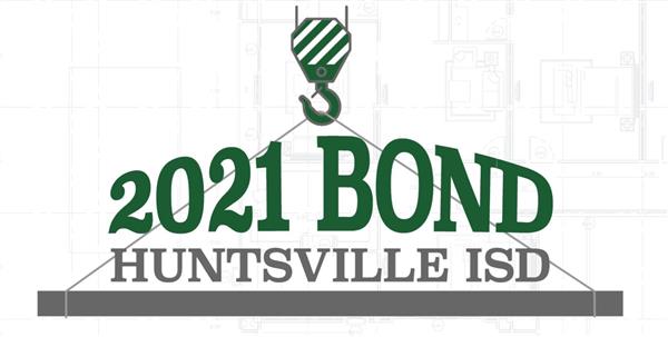 2021 bond huntsville isd