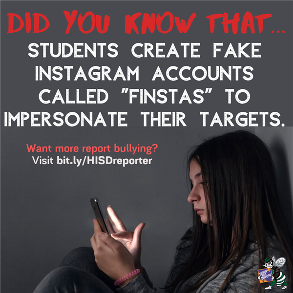 students create fake instagram accounts called finstas to impersonate their targets