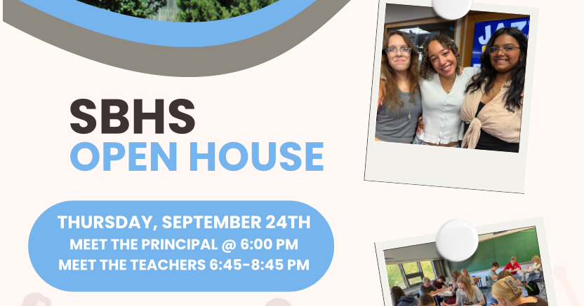 Event flyer for South Burlington High School's Open House. Shows photos of students and faculty. It includes meeting details and a bell schedule.