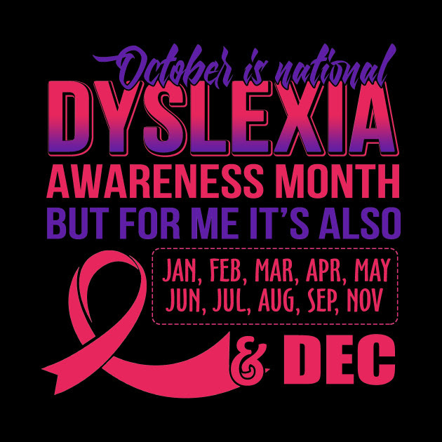 Dyslexia awareness month flyer