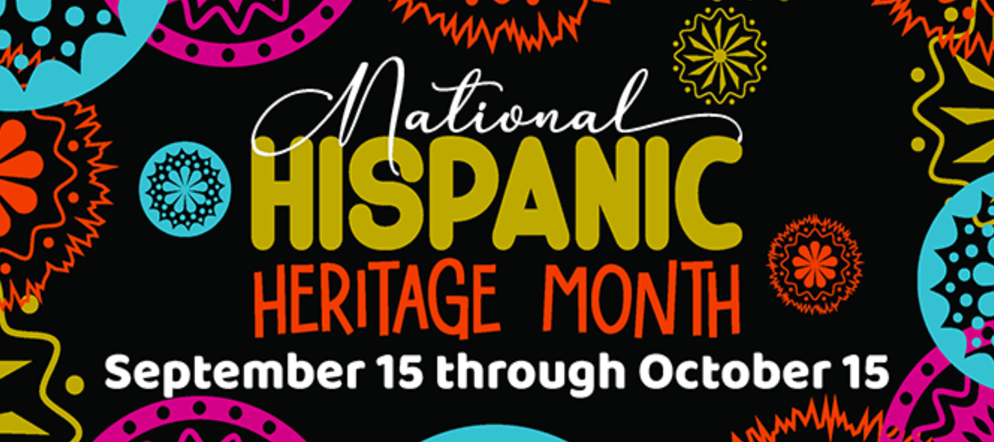 Hispanic Heritage Month