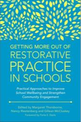 Getting More Out of Restorative Practice in School Book Cover