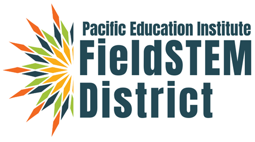 Pacific Education Institue FieldSTEM Distrcit