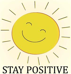 Stay positive