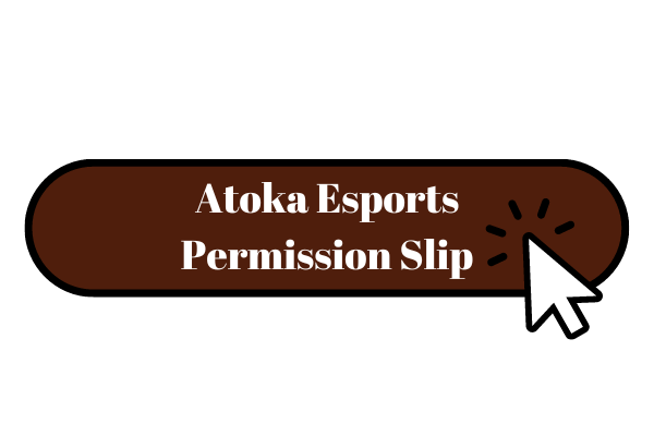 atoka esports permissions slip