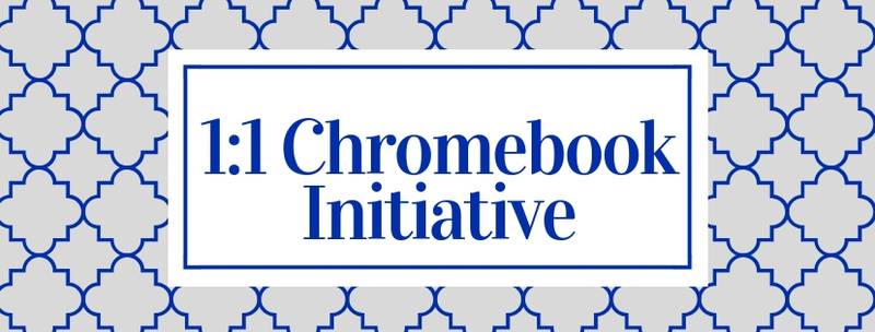 1:1 Chromebook initiative