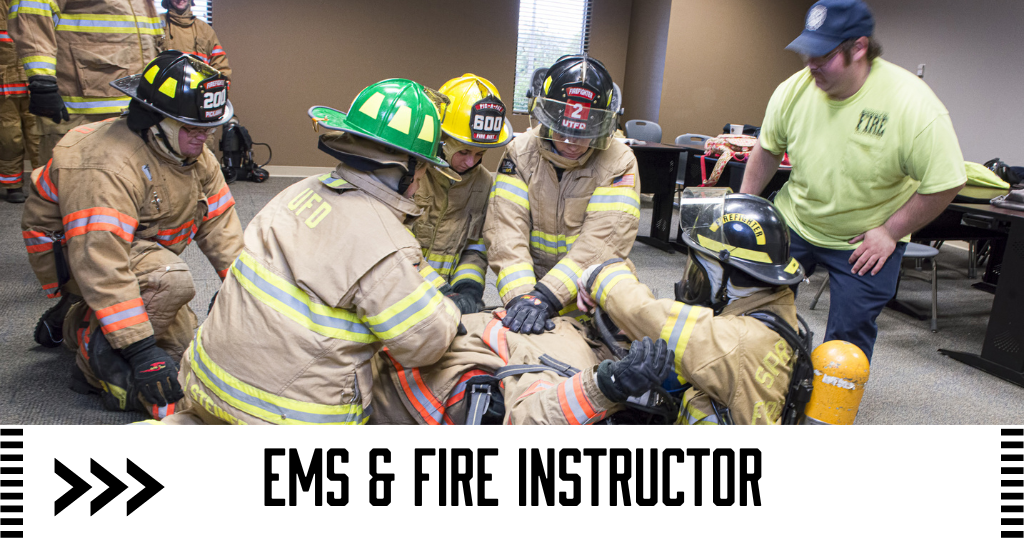 EMS & Fire Instructor
