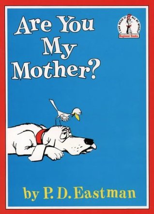 photo of the book "are you my mother?"