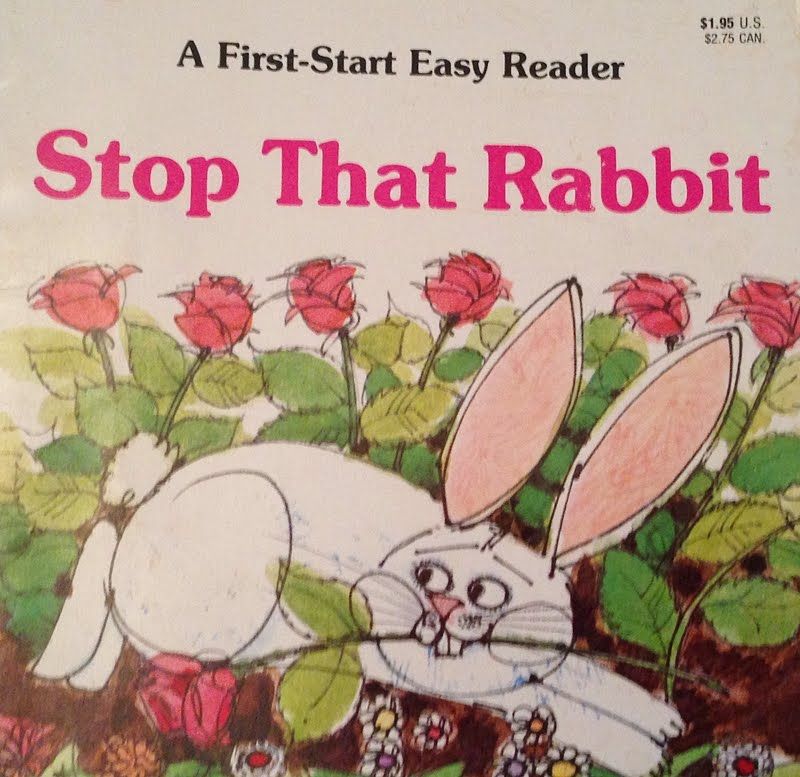 photo of the book "stop that rabbit"