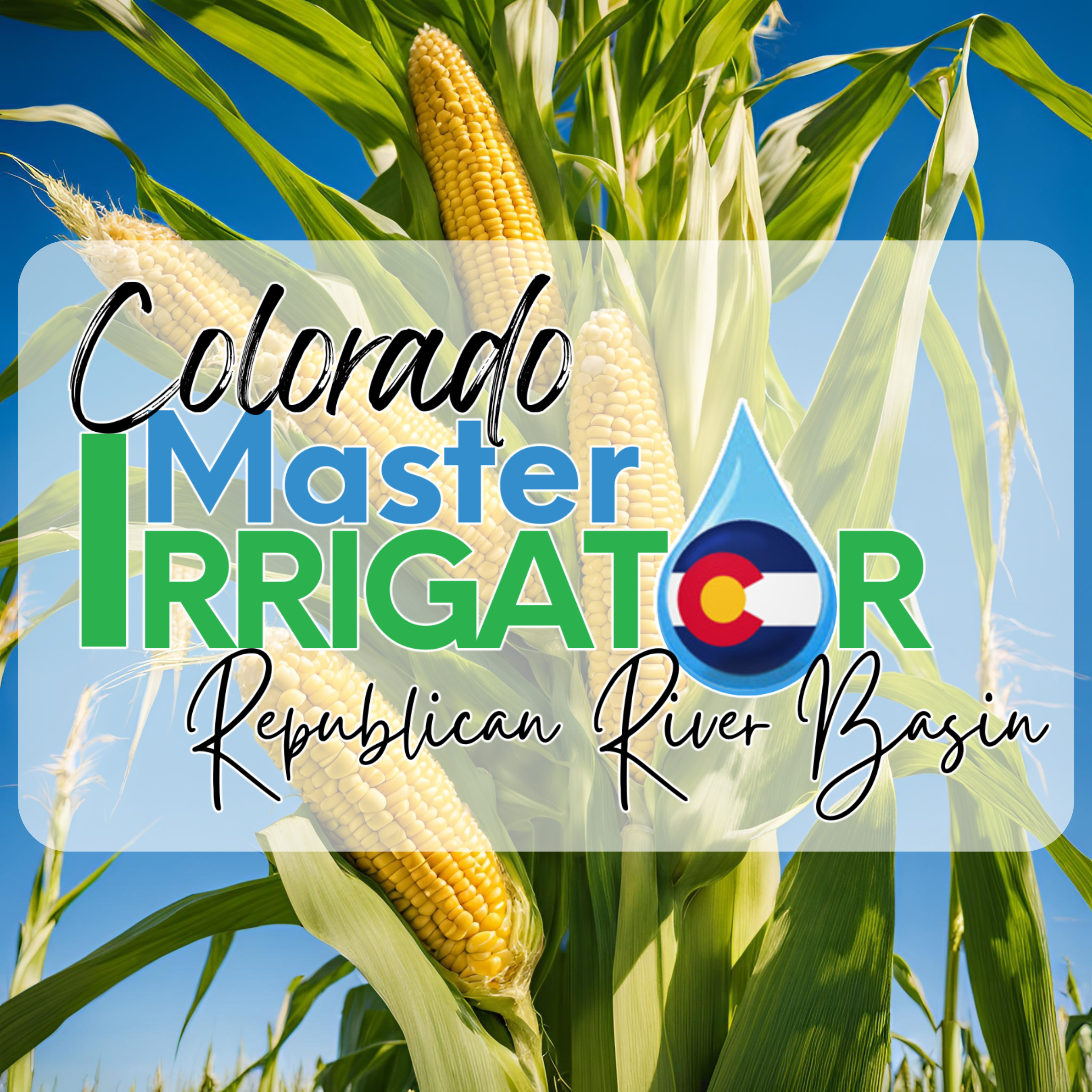 Colorado Master Irrigator Republican River Basin