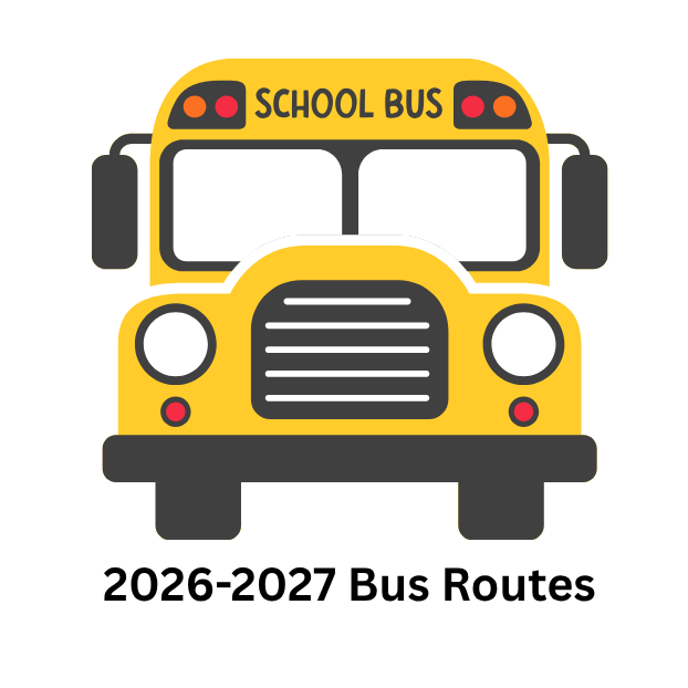 Yellow school bus with "SCHOOL BUS" on top. The text "2026-2027 Bus Routes" is below.