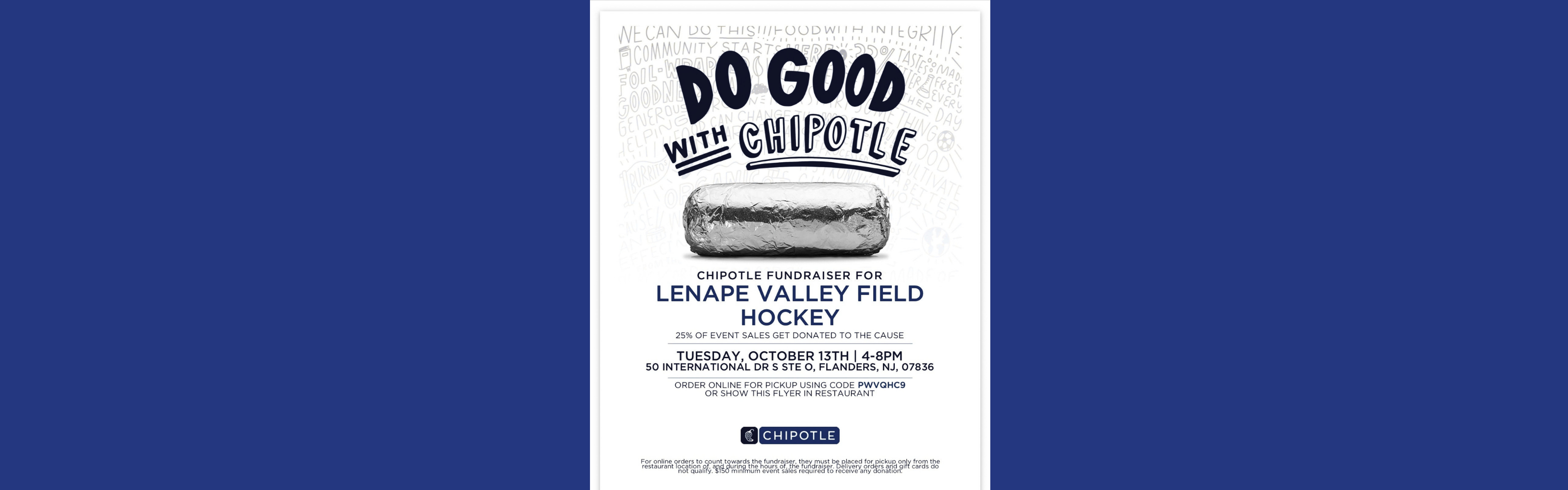 Promotional flyer for the Lenape Valley Field Hockey Chipotle fundraiser on Tuesday, October 13, 2026, from 4–8 PM at Chipotle, 50 International Drive South, Suite O, Flanders, NJ. Chipotle will donate 25% of qualifying event sales to the field hockey program. Supporters can show the flyer in the restaurant or order online for pickup using code PWVQHC9. Delivery orders and gift cards do not qualify.