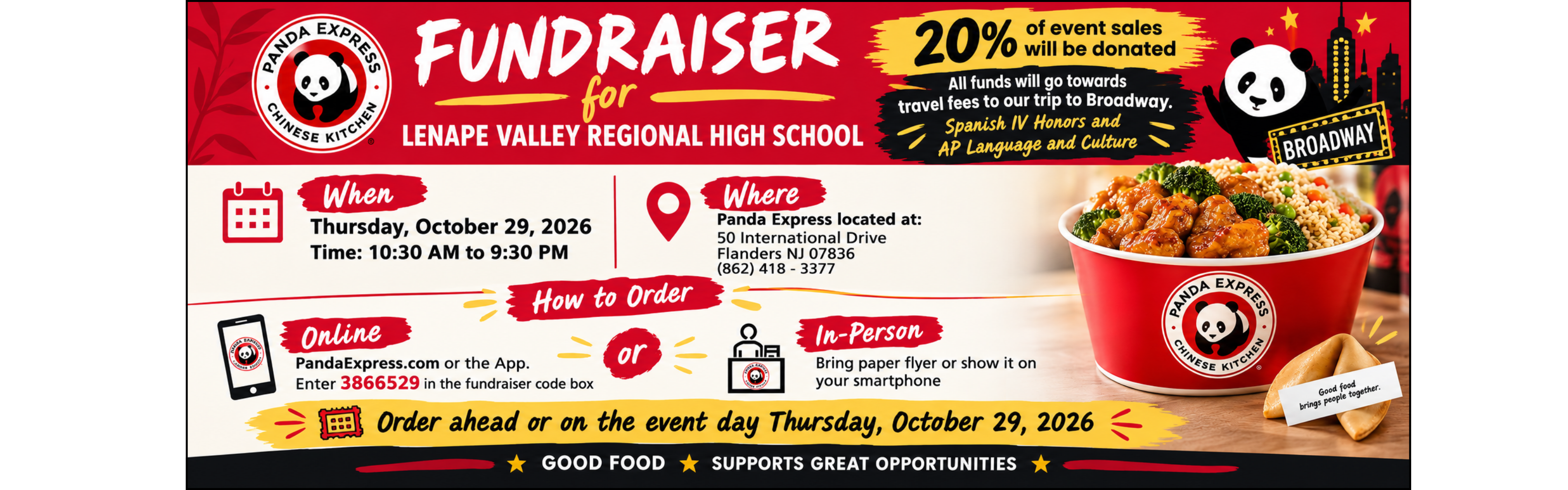 Panda Express fundraiser for Lenape Valley Regional High School on Thursday, October 29, 2026, from 10:30 a.m. to 9:30 p.m. at 50 International Drive, Flanders, NJ. Twenty percent of event sales will support Broadway trip travel fees for Spanish IV Honors and AP Language and Culture students. Show this flyer when ordering in person, or order through PandaExpress.com or the app using fundraiser code 3866529.