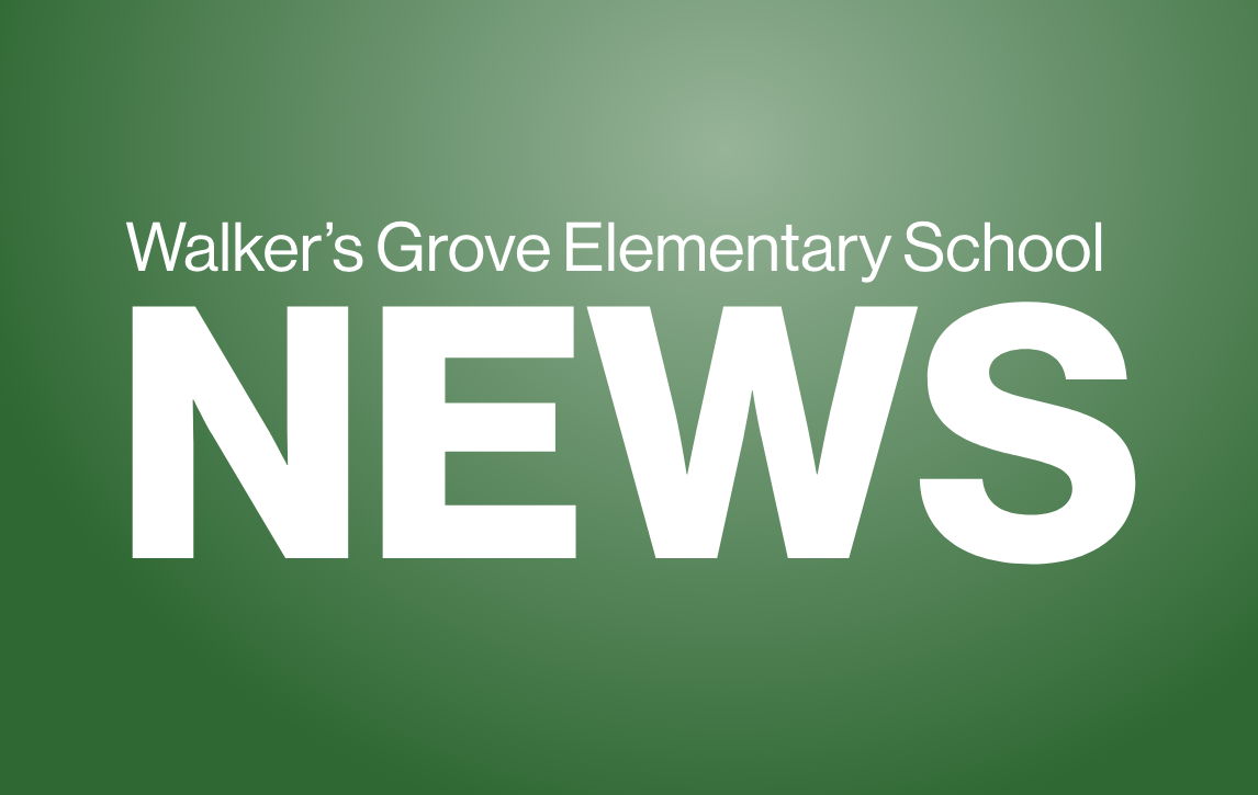 Kindergarten Registration Walker's Grove Elementary School