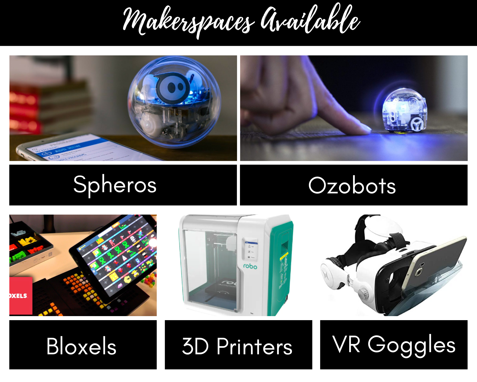 STEM Makerspaces Available