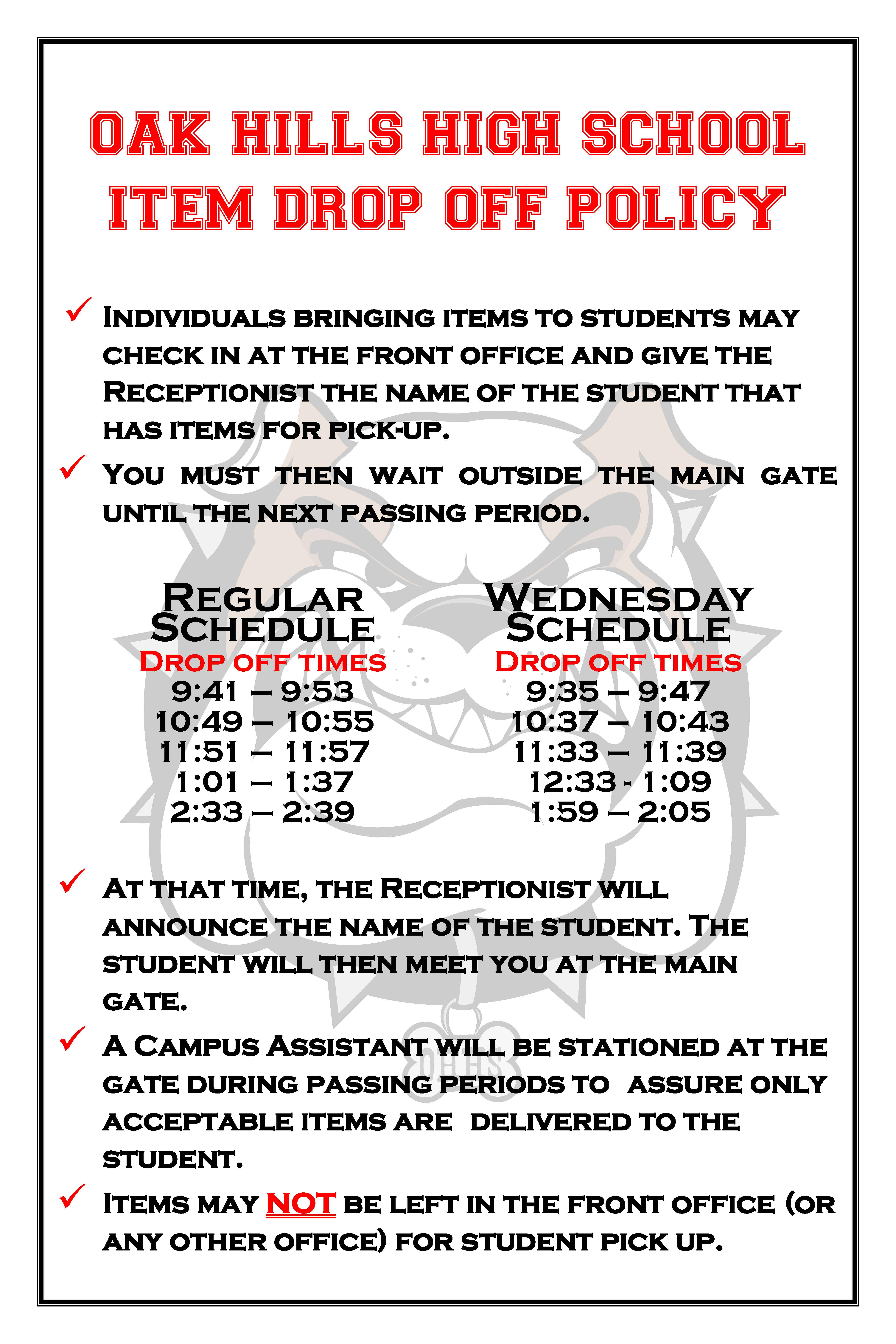 ITEM DROP OFF POLICY | Oak Hills High School