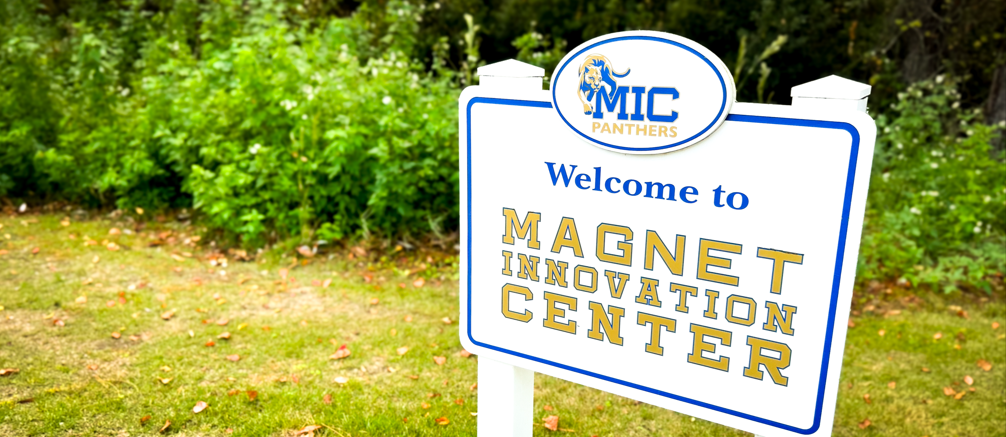 Magnet Innovation Center Sign