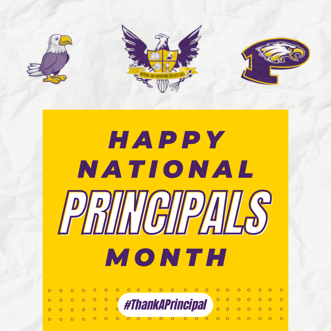 Yellow banner with text "Happy National Principals Month" and logos for an eagle, a shield, and a school crest.