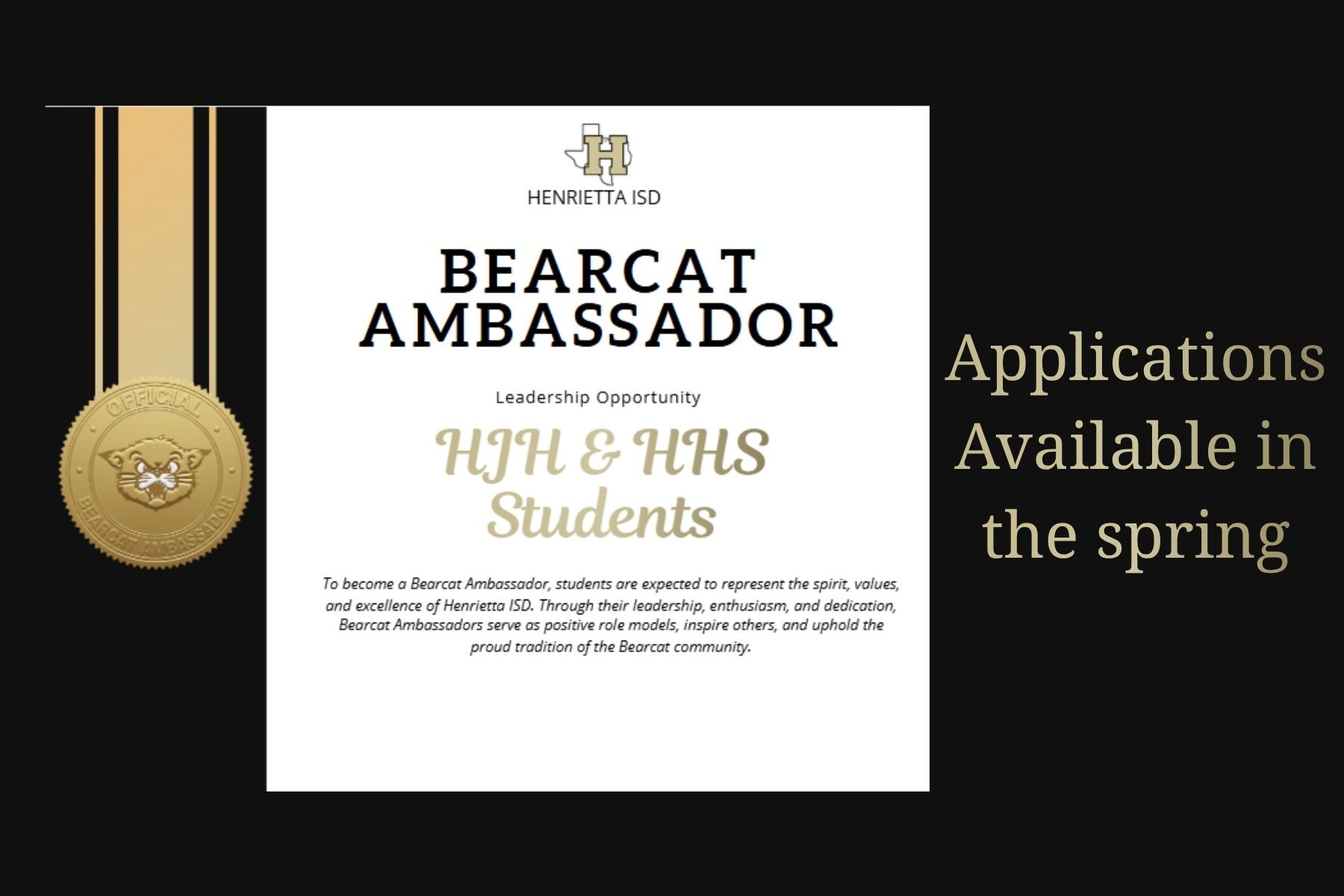 Gold medal on white and gold background. Text reads "Bearcat Ambassador" and "Applications Available in the spring"