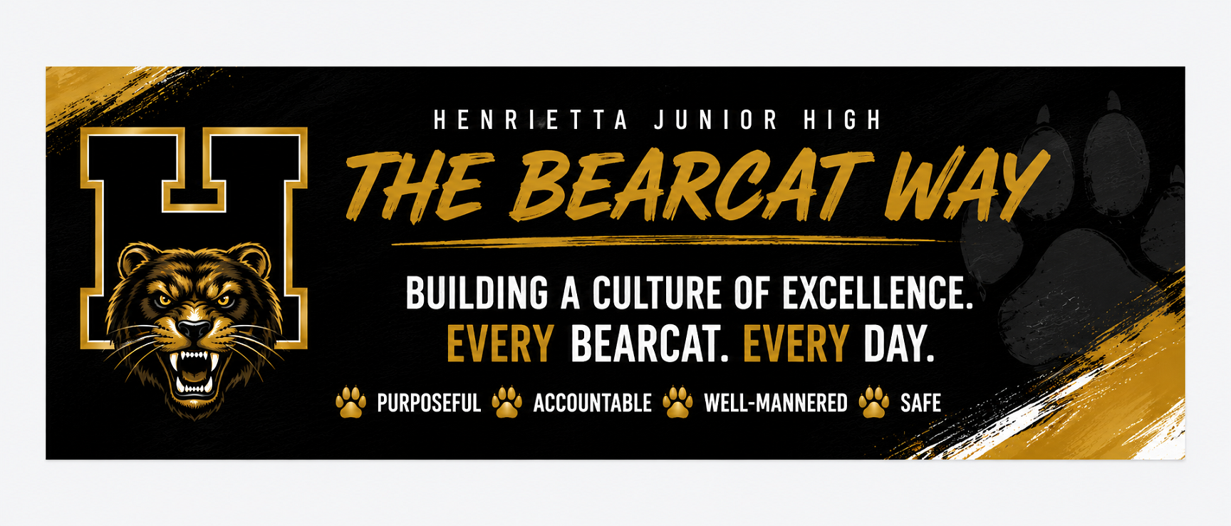 A banner with a black and gold background shows a tiger logo and text "The Bearcat Way". It reads, "Building a culture of excellence. Every Bearcat, every day."