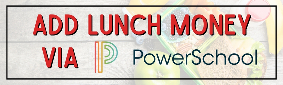 add lunch moneu via PowerSchool