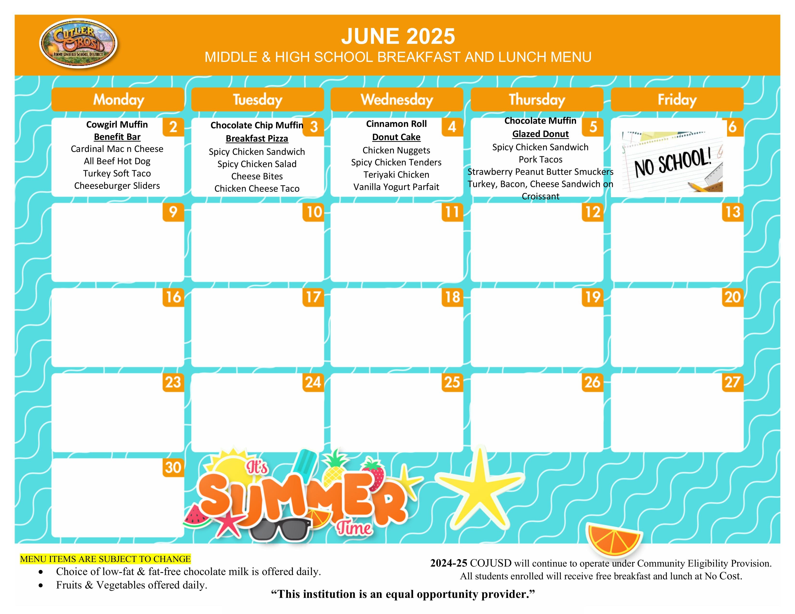 Middle & High School Breakfast and Lunch June Menu