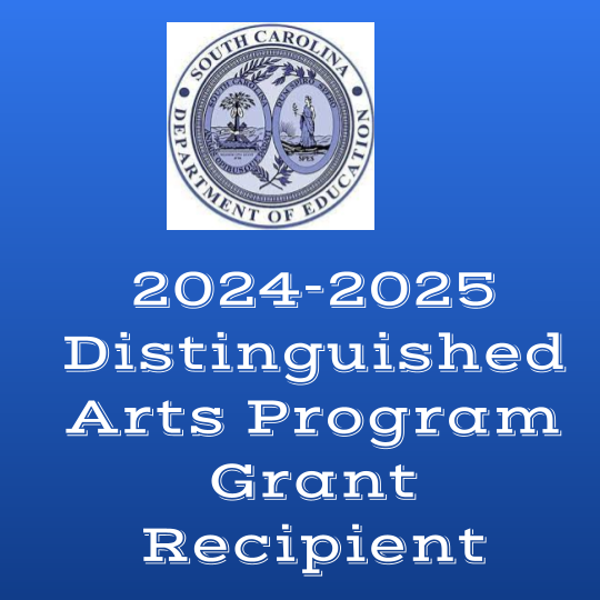 SC Department of Education seal on blue background with words "2024-2025 Distinguished Arts Program Grant Recipient"