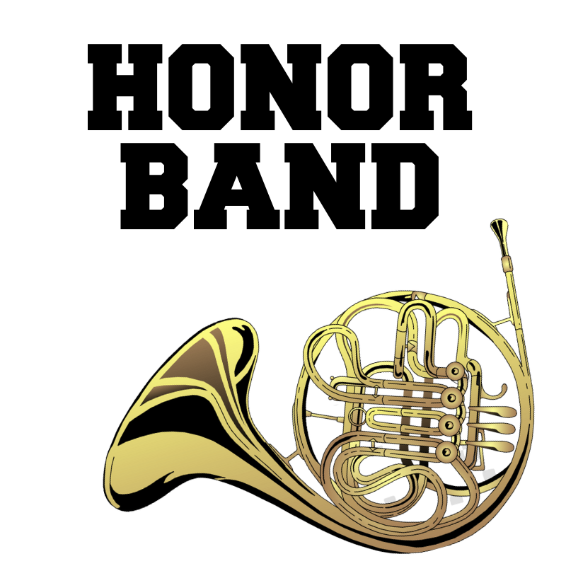 image of french horn with words "Honor Band"